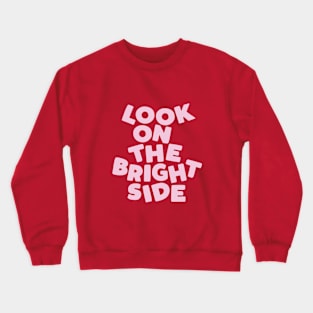 Look on the Bright Side in Orange and Pink Crewneck Sweatshirt